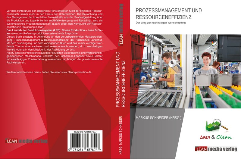 Das Buch: "Prozessmanagement und Ressourceneffizienz - Der Weg zur nachhaltigen Wertschöpfung"